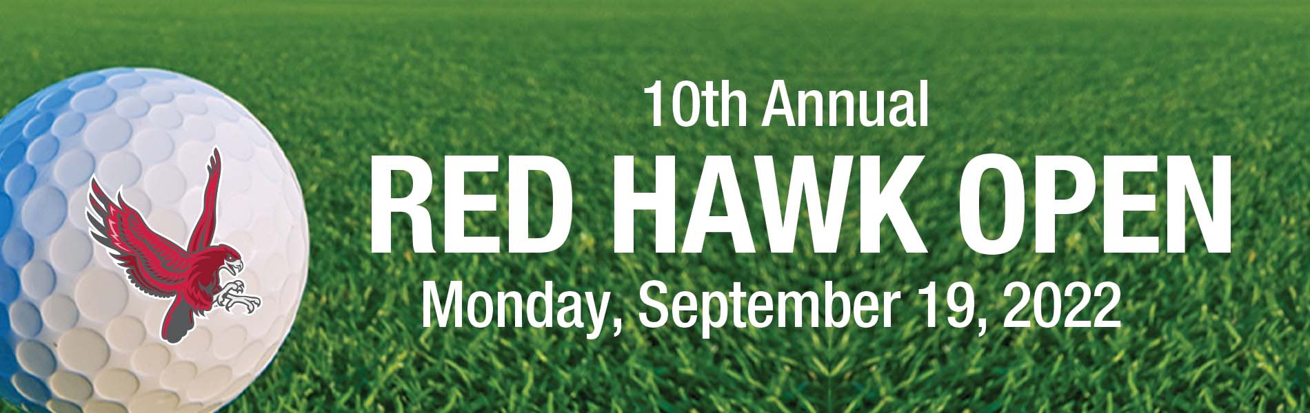 9th Annual Red Hawk Open - Monday, September 13, 2021
